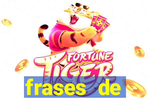 frases de positividade curtas